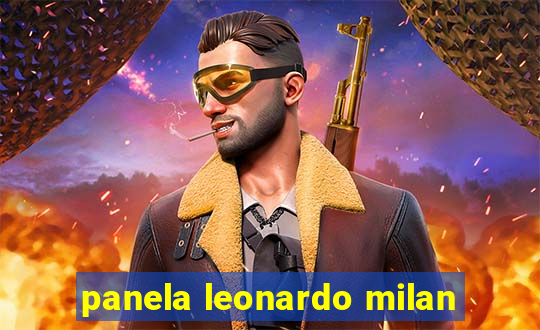 panela leonardo milan